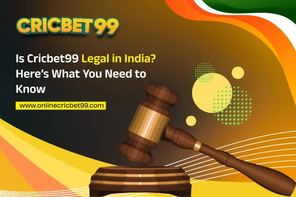 Is Cricbet99 Legal in India