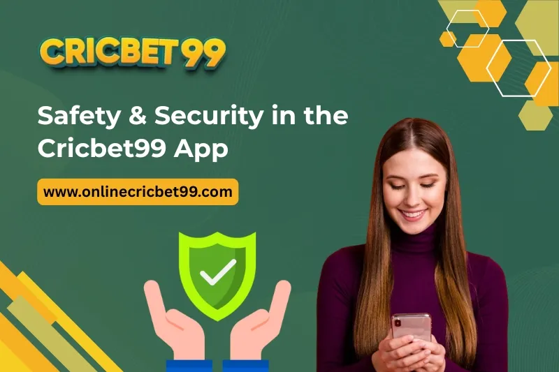 Safety & Security in the Cricbet99 App