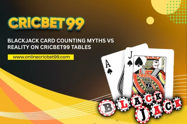 Blackjack card counting on Cricbet99
