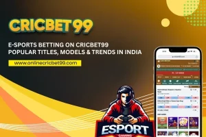 E-sports Betting on Cricbet99