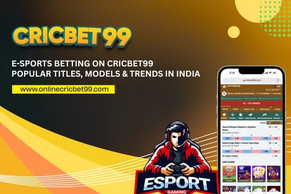 E-sports Betting on Cricbet99